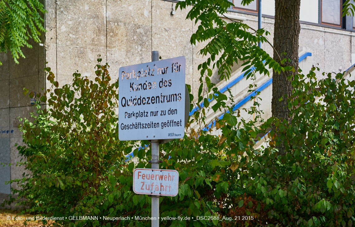 21.08.2015 - die Abrissbaustelle Quiddezentrum in Neuperlach